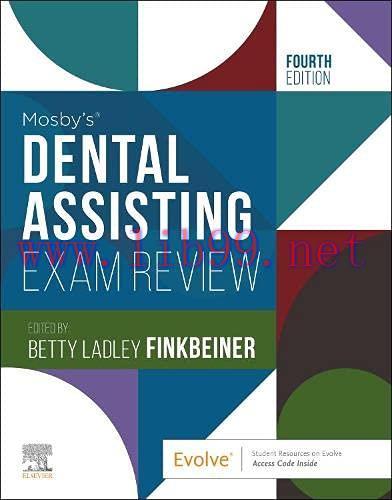 [AME]Mosby’s Dental Assisting Exam Review (Review Questions and Answers for Dental Assisting), ...