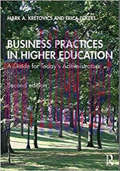 (PDF)Business Practices in Higher Education: A Guide for Today’s Administrators 2nd Edition