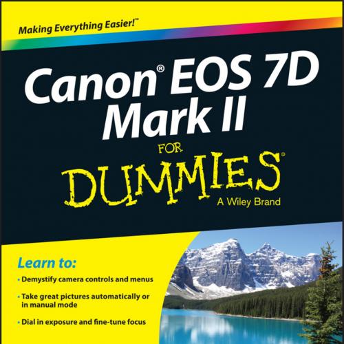 Canon EOS 7D Mark II For Dummies
