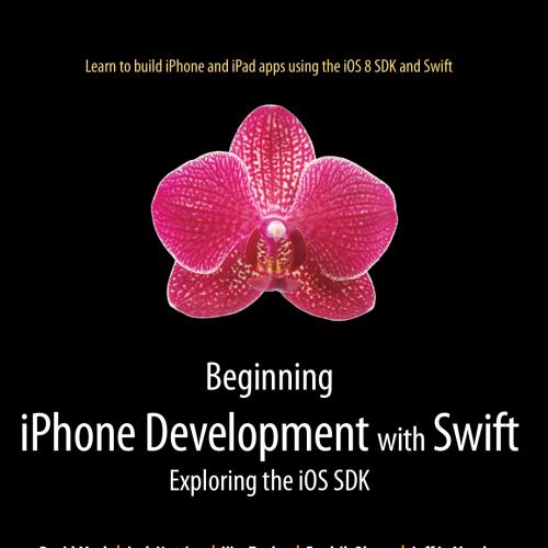 Beginning iPhone Development with Swift