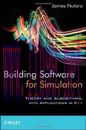 [FOX-Ebook]Building Software for Simulation: Theory and Algorithms, with Applications in C++
