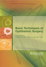 Basic Techniques of Ophthalmic Surgery