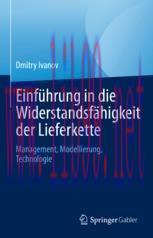 [PDF]Einführung in die Widerstandsfähigkeit der Lieferkette: Management, Modellierung, Technolo...