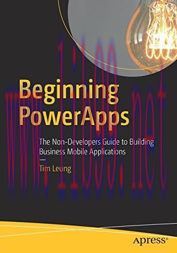 [FOX-Ebook]Beginning PowerApps: The Non-Developers Guide to Building Business Mobile Applicatio...