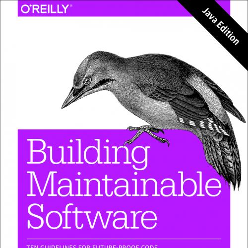 Building Maintainable Software, Java Edition