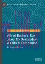 [PDF]Alfred Bester’s The Stars My Destination: A Critical Companion