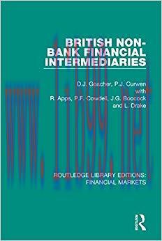 (PDF)British Non-Bank Financial Intermediaries (Routledge Library Editions: Financial Markets B...