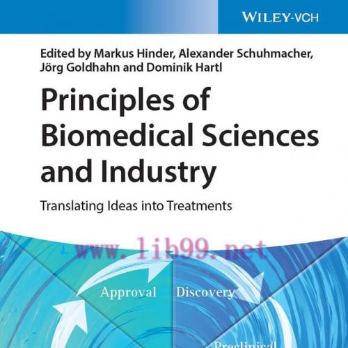 [AME]Principles of Biomedical Sciences and Industry: Translating Ideas into Treatments (EPUB)