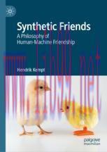 [PDF]Synthetic Friends: A Philosophy of Human-Machine Friendship
