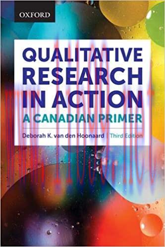 [PDF]Qualitative Research in Action A Canadian Primer 3rd Edition