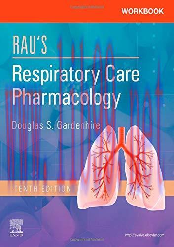 [AME]Workbook for Rau's Respiratory Care Pharmacology, 10th Edition (Original PDF)