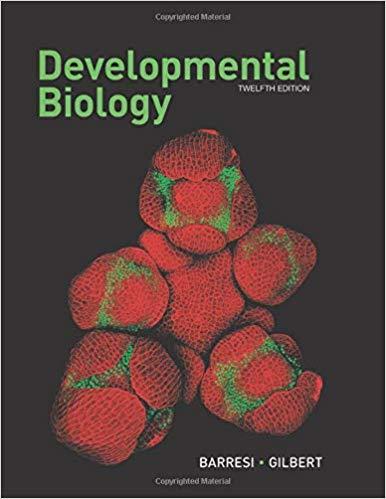 Developmental Biology 12th Edition [Michael J. F. Barresi]
