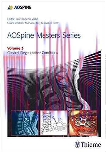 [PDF]AOSpine Masters Series Volume 3 Cervical Degenerative Conditions