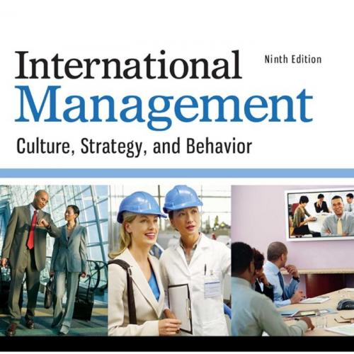 International Management Culture, Strategy and Behavior 9th Edition