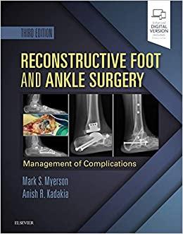 (PDF)Reconstructive Foot and Ankle Surgery Management of Complications