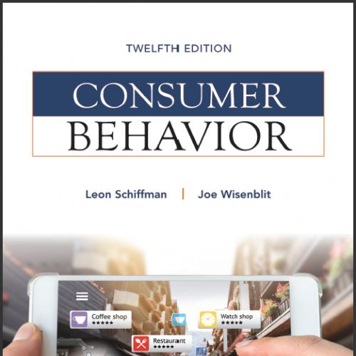 (Test Bank)Consumer Behavior 12th Edition by Leon G. Schiffman .zip