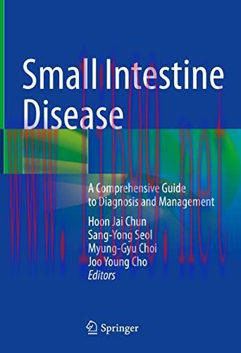 [AME]Small Intestine Disease: A Comprehensive Guide to Diagnosis and Management (Original PDF)