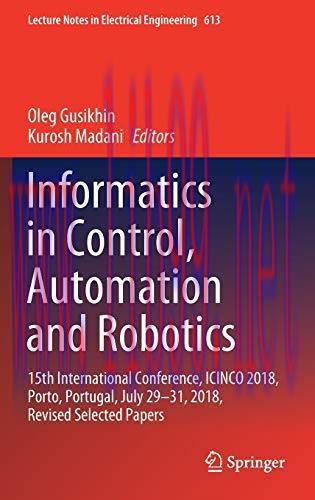[FOX-Ebook]Informatics in Control, Automation and Robotics: 15th International Conference