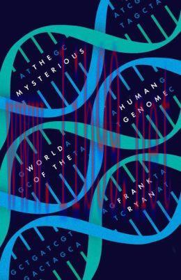 [AME]The Mysterious World of the Human Genome (EPUB)