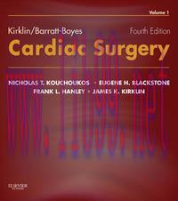 [AME]Kirklin/Barratt-Boyes Cardiac Surgery: Expert Consult – Online and Print (2-Volume Set), 4...
