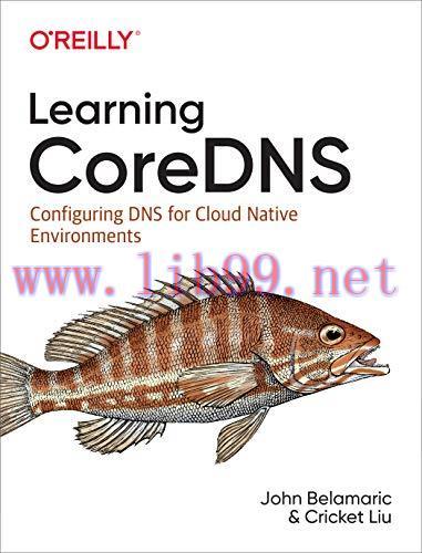 [FOX-Ebook]Learning CoreDNS: Configuring DNS for Cloud Native Environments