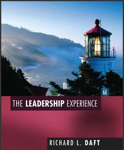 (IM)The Leadership Experience 6th Edition by Richard L Daft.zip