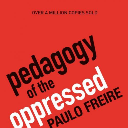 Pedagogy of the oppressed 30th