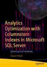 [PDF]Analytics Optimization with Columnstore Indexes in Microsoft SQL Server: Optimizing OLAP W...
