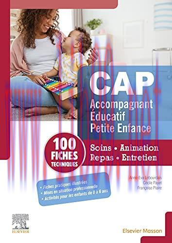 [AME]Fiches techniques CAP Accompagnant éducatif petite enfance: Soins, animation, repas, entre...
