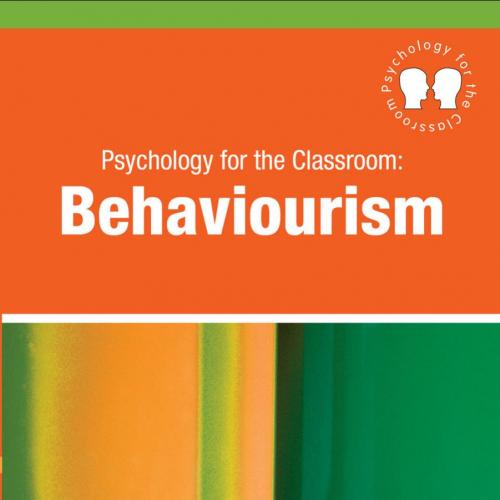 Psychology for the Classroom_ Behaviourism