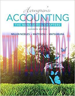 (PDF)Horngren’s Accounting: The Managerial Chapters 11th Edition