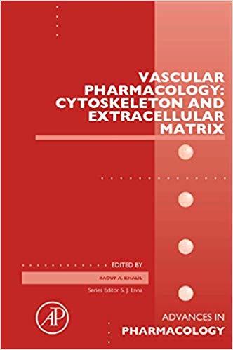 Vascular Pharmacology Cytoskeleton and Extracellular Matrix