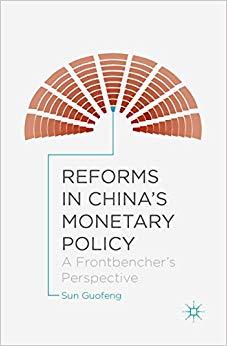 (PDF)Reforms in China’s Monetary Policy A Frontbencher’s Perspective 1st ed. 2015 Edition