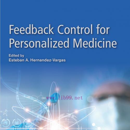 [AME]Feedback Control for Personalized Medicine (EPUB)
