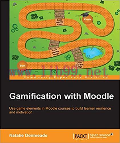 Gamification with Moodle 1st Edition