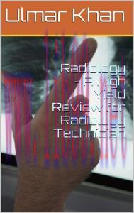 [AME]Radiology - A High Yield Review for Radiology Technician (EPUB)