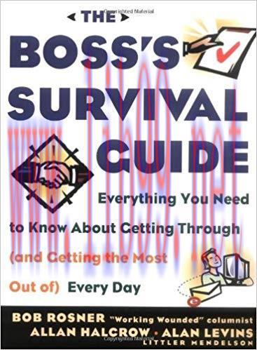 (PDF)The Boss’s Survival Guide: Everything You Need to Know About Getting Through (and Getting ...