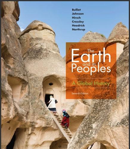 (TB)The Earth and Its Peoples A Global History, 7th Edition.zip