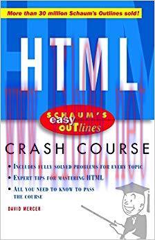 Schaum’s Easy Outline of HTML: Crash Course 1st Edition
