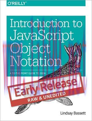 [SAIT-Ebook]Introduction to JavaScript Object Notation, Early Release Edition
