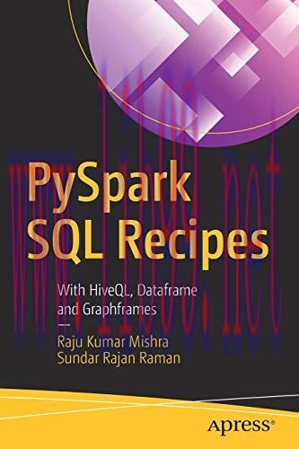[FOX-Ebook]PySpark SQL Recipes: With HiveQL, Dataframe and Graphframes