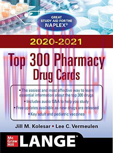[AME]McGraw-Hill’s 2020/2021 Top 300 Pharmacy Drug Cards (ORIGINAL PDF from_ Publisher)