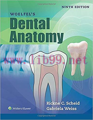 [PDF]Woelfel’s Dental Anatomy, 9th Edition