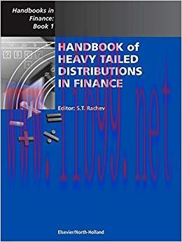 (PDF)Handbook of Heavy Tailed Distributions in Finance: Handbooks in Finance, Book 1 (ISSN) 1st...
