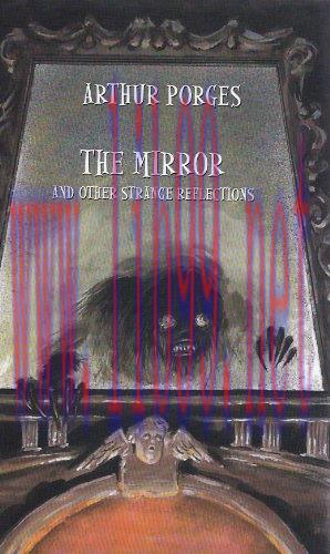 (PDF)THE MIRROR AND OTHER STRANGE REFLECTIONS
