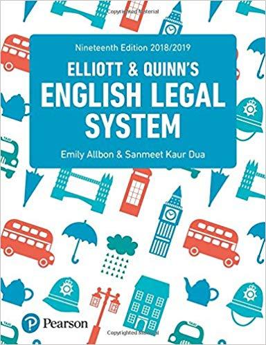 Elliott and Quinn’s English Legal System 19th Edition