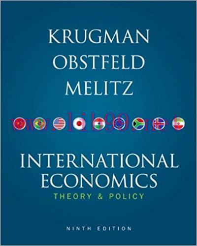 (PDF)International Economics: Theory and Policy, 9th Edition by Paul R. Krugman