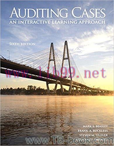 Auditing Cases: An Interactive Learning Approach 6th Edition by Douglas F Prawitt 课本
