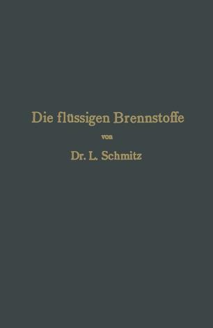 Die flüssigen Brennstoffe
