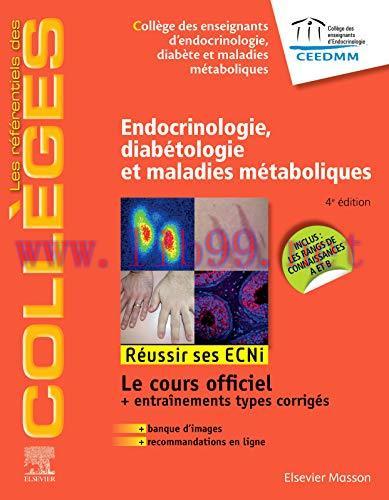 [AME]Endocrinologie, diabétologie et maladies métaboliques: Réussir les ECNi (les référentiels ...